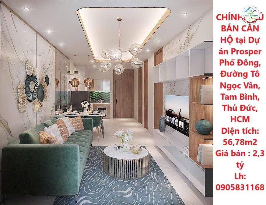 CHÍNH CHỦ BÁN CĂN HỘ tại Dự án Prosper Phố Đông, Đường Tô Ngọc Vân, Tam Bình, Thủ Đức, HCM