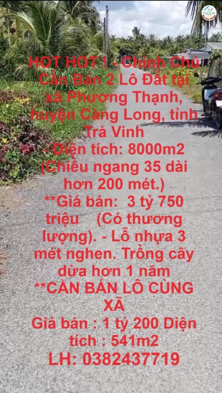 HOT HOT ! - Chính Chủ Cần Bán 2 Lô Đất tại  xã Phương Thạnh, huyện Càng Long, tỉnh Trà Vinh